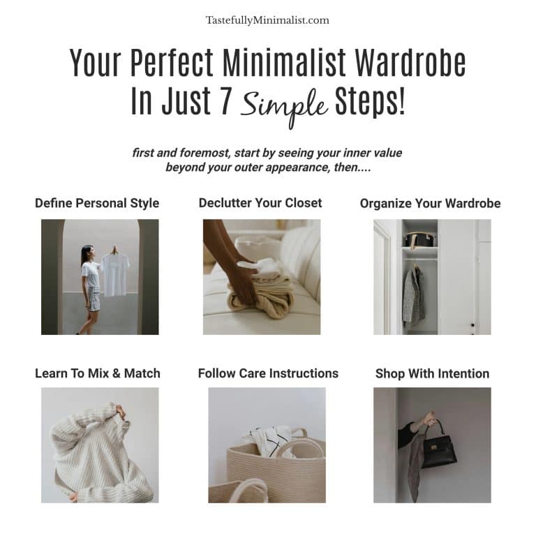 7 Simple Steps To Creating Your Perfect Minimalist Wardrobe!